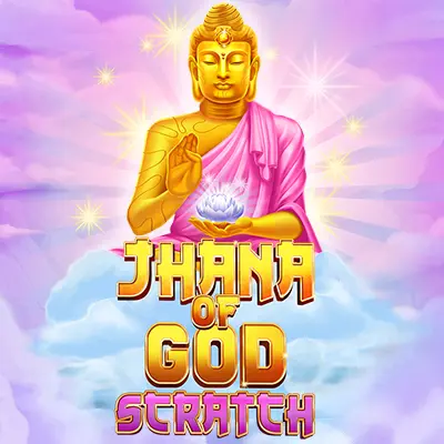 Jhana of God: Scratch VK88