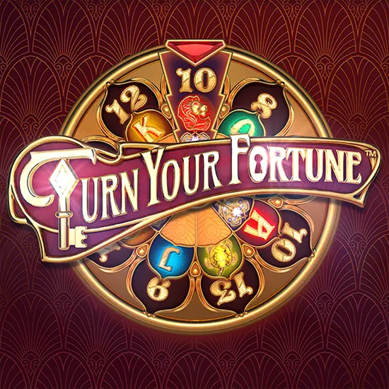 Turn Your Fortune 