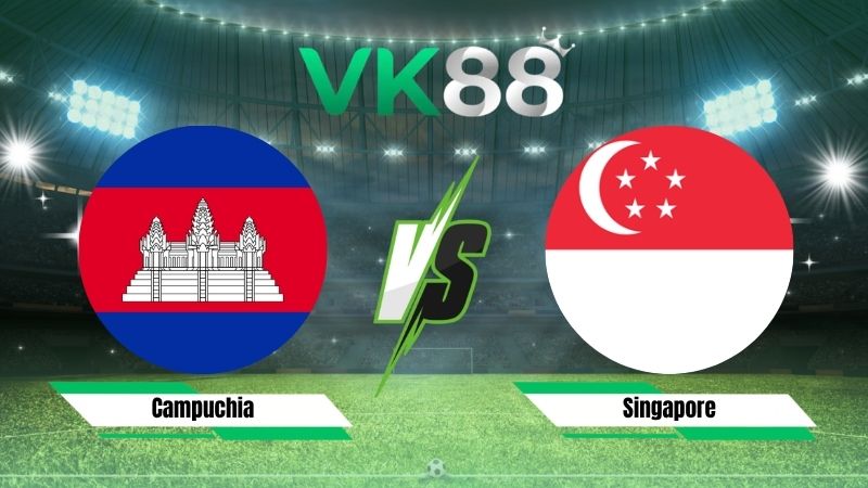 Nhận định soi kèo Campuchia vs Singapore 19h00 ngày 24/07/2026