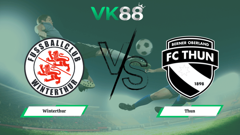Nhận định soi kèo Winterthur vs Thun 01h00 ngày 26/02/2026