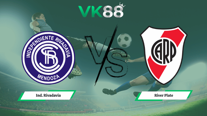 Nhận định soi kèo Ind. Rivadavia vs River Plate ngày 07h30 ngày 03/03/2026