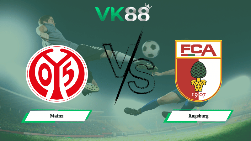 Nhận định soi kèo Mainz vs Augsburg 21h30 ngày 07/02/2026