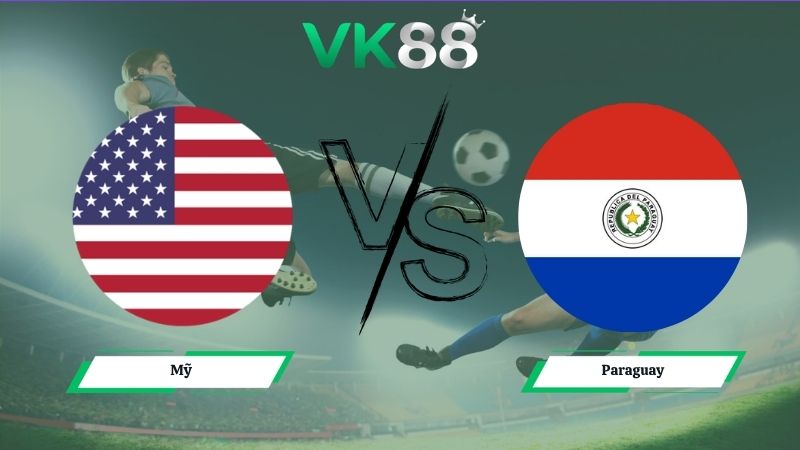 Nhận định soi kèo Mỹ vs Paraguay 02h00 ngày 13/06/2026