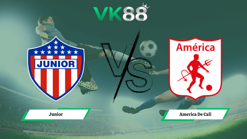 Nhận định soi kèo Junior vs America De Cali 07h30 ngày 19/02/2026