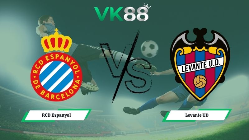Nhận định soi kèo RCD Espanyol vs Levante UD 02h00 ngày 28/04/2026