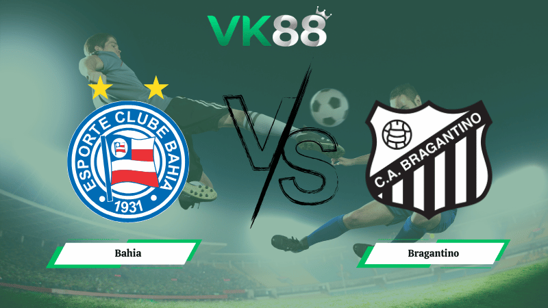 Nhận định soi kèo Bahia vs Bragantino 05h00 ngày 19/03/2026