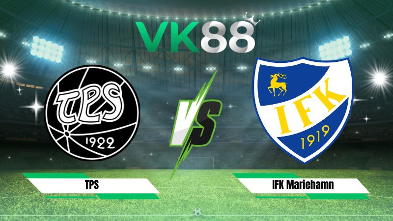 Nhận định soi kèo TPS vs IFK Mariehamn 19h00 ngày 01/08/2026
