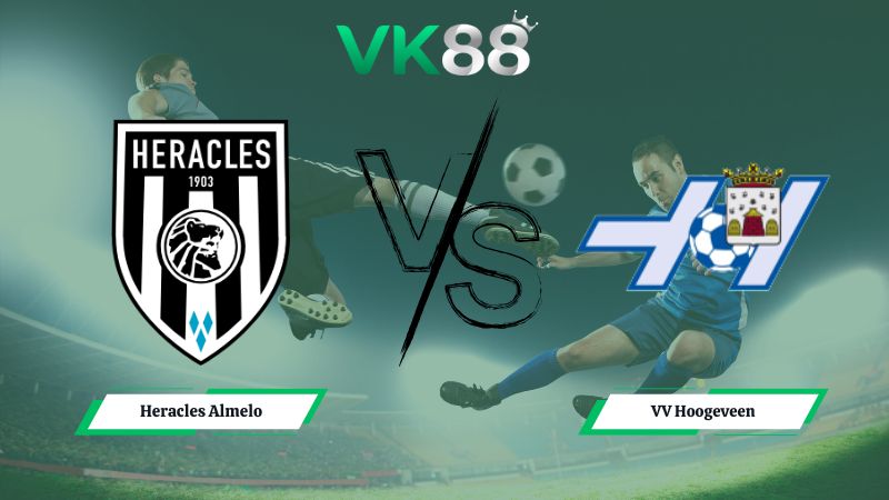soi kèo Heracles Almelo vs VV Hoogeveen 00h45 ngày 17/12/2025