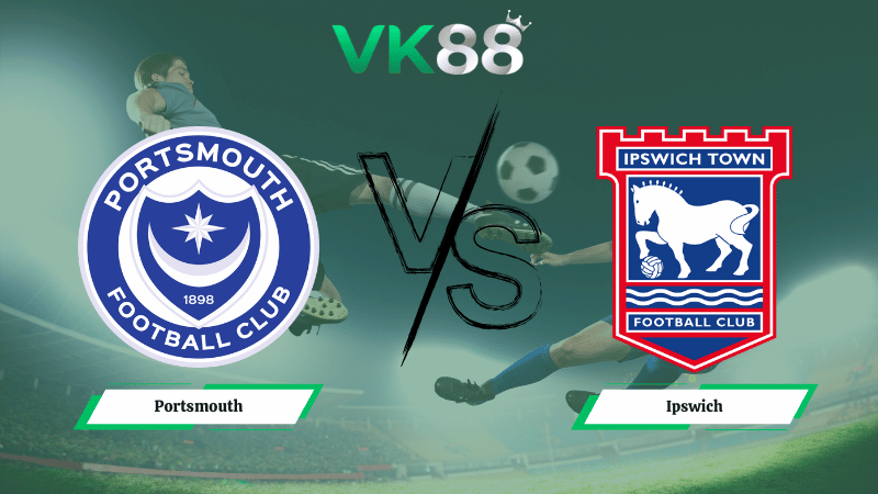 Nhận định soi kèo Portsmouth vs Ipswich 02h45 ngày 04/02/2026