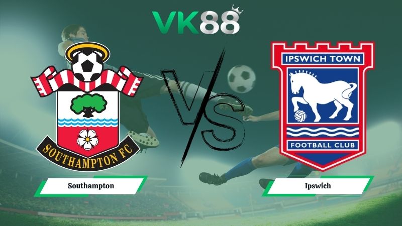 soi kèo Southampton vs Ipswich 01h45 ngày 29/04/2026