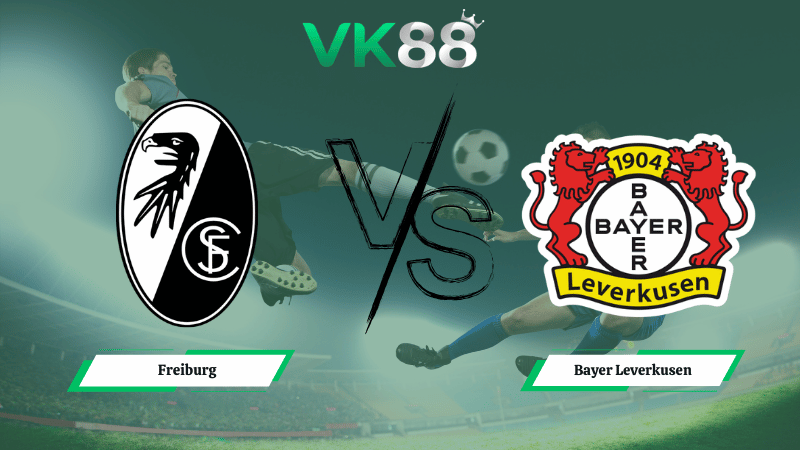 Nhận định soi kèo Freiburg vs Bayer Leverkusen 21h30 ngày 07/03/2026