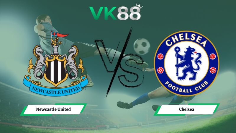 soi kèo Newcastle United vs Chelsea 19h30 ngày 20/12/2025