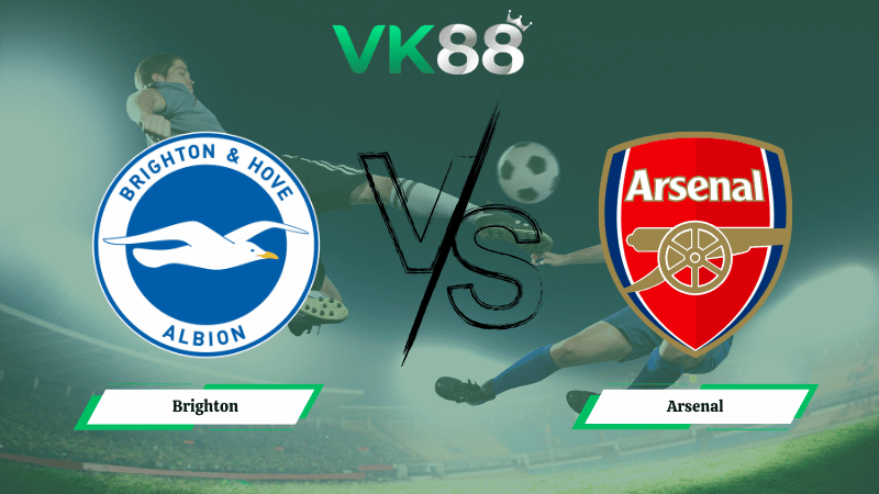 Nhận định soi kèo Brighton vs Arsenal 02h30 ngày 05/03/2026