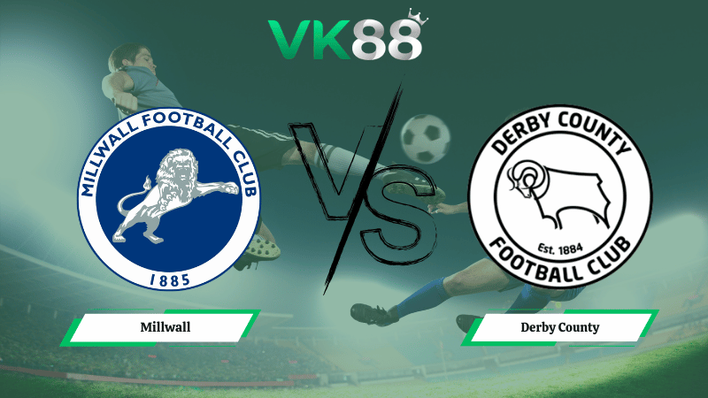 Nhận định soi kèo Millwall vs Derby County 02h45 ngày 11/03/2026
