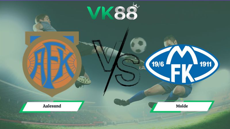Nhận định soi kèo Aalesund vs Molde 21h00 ngày 11/07/2026