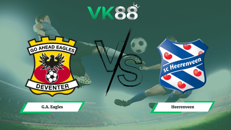 Nhận định soi kèo G.A. Eagles vs Heerenveen 00h45 ngày 12/02/2026