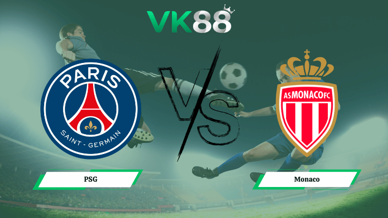 Nhận định soi kèo PSG vs Monaco 02h45 ngày 07/03/2026