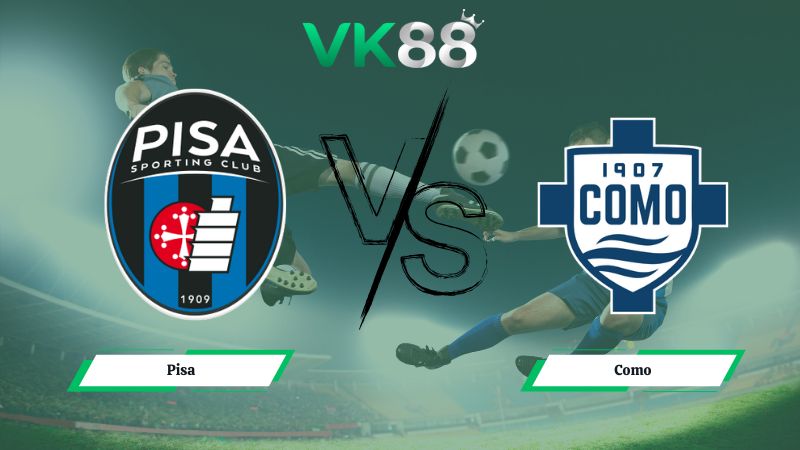 soi kèo Pisa vs Como 21h00 ngày 06/01/2026