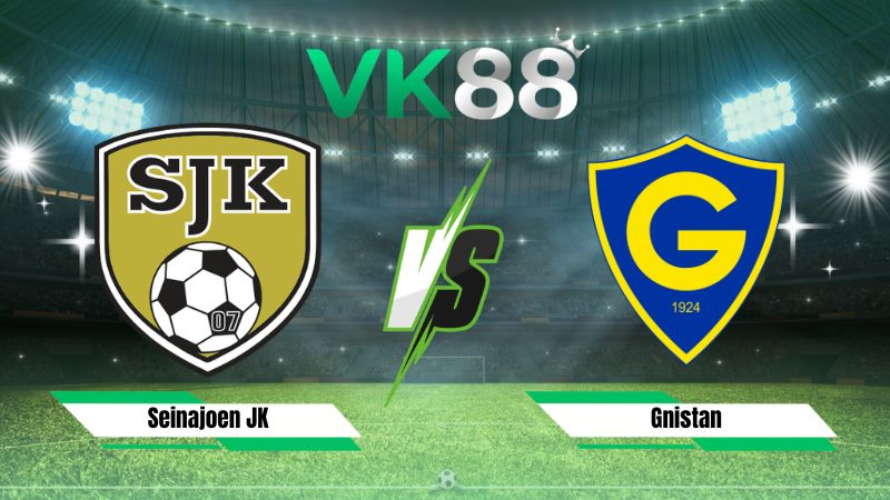 Nhận định soi kèo Seinajoen JK vs Gnistan 23h00 ngày 07/08/2026