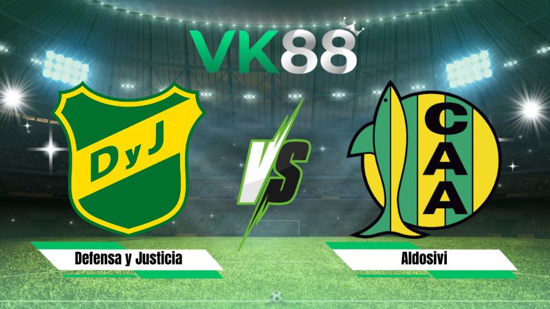Nhận định soi kèo Defensa y Justicia vs Aldosivi 07h45 ngày 24/07/2026