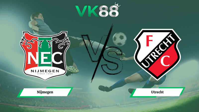 Nhận định soi kèo Nijmegen vs Utrecht 03h00 ngày 12/02/2026
