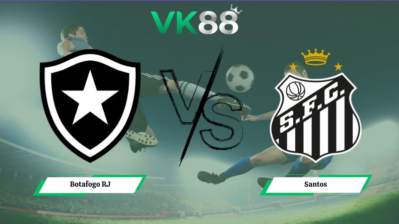 Nhận định soi kèo Botafogo RJ vs Santos 05h30 ngày 17/07/2026