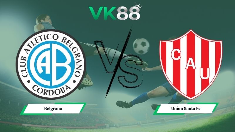 soi kèo Belgrano vs Union Santa Fe 05h00 ngày 13/05/2026