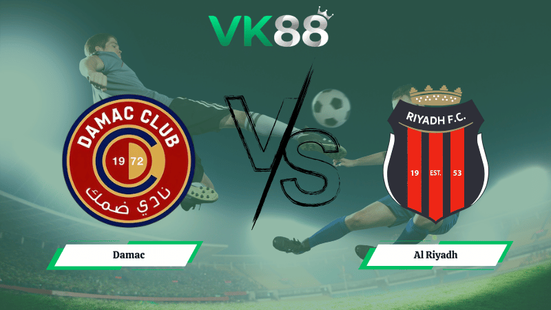 Nhận định soi kèo Damac vs Al Riyadh 02h00 ngày 06/03/2026
