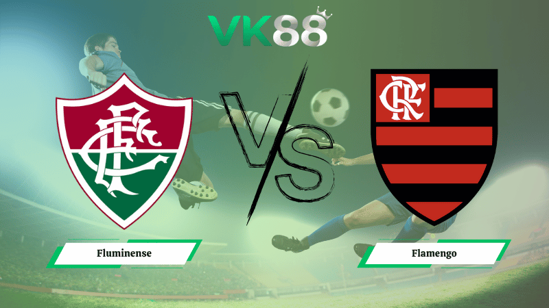 Nhận định soi kèo Fluminense vs Flamengo 07h30 ngày 20/11/2025