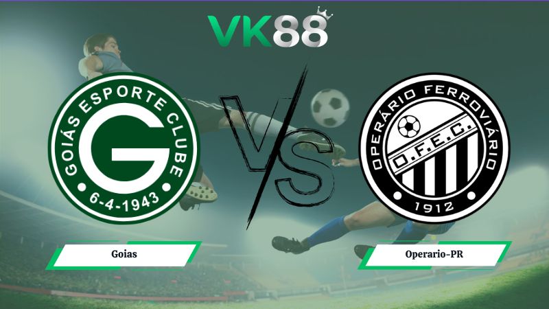 Soi kèo Goias vs Operario-PR 04h30 ngày 22/06/2026
