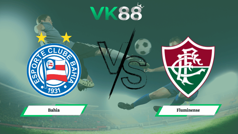 Nhận định soi kèo Bahia vs Fluminense 05h00 ngày 06/02/2026