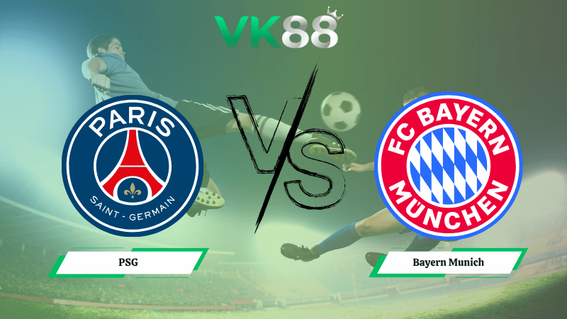 Nhận định soi kèo PSG vs Bayern Munich 03h00 ngày 05/11/2025