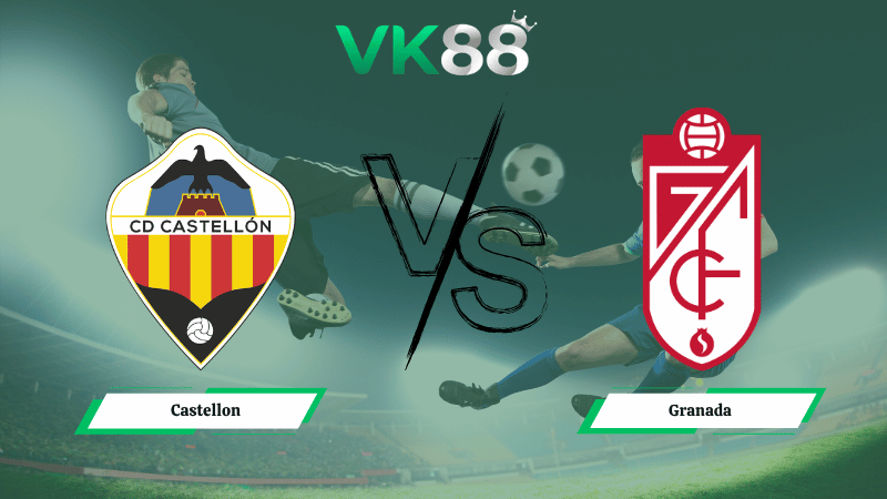 Nhận định soi kèo Castellon vs Granada 00h00 ngày 07/04/2026