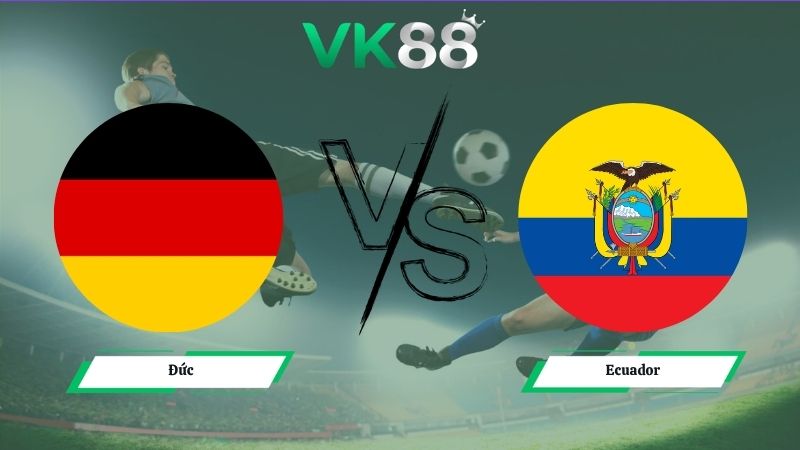 Nhận định soi kèo Đức vs Ecuador 03h00 ngày 26/06/2026