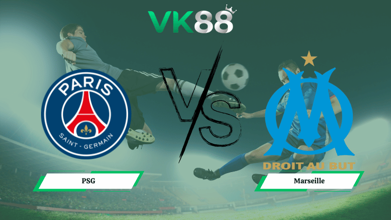 Nhận định soi kèo PSG vs Marseille 02h45 ngày 09/02/2026