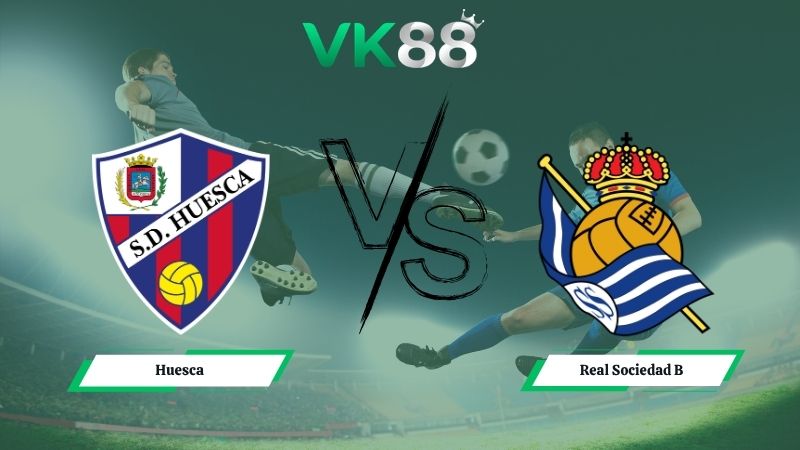 Nhận định soi kèo Huesca vs Real Sociedad B 01h30 ngày 12/05/2026