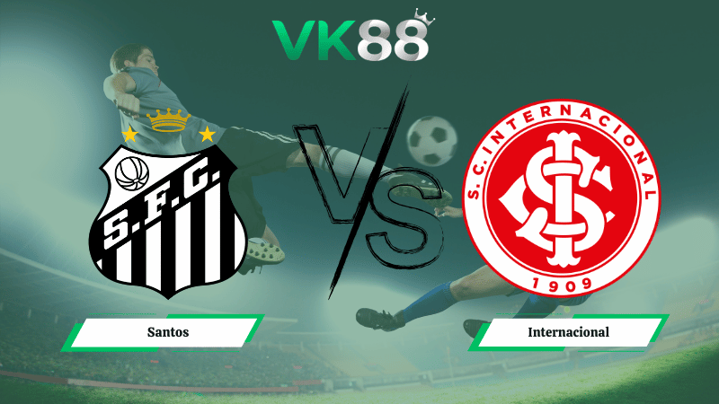 Nhận định soi kèo Santos vs Internacional 07h30 ngày 19/03/2026