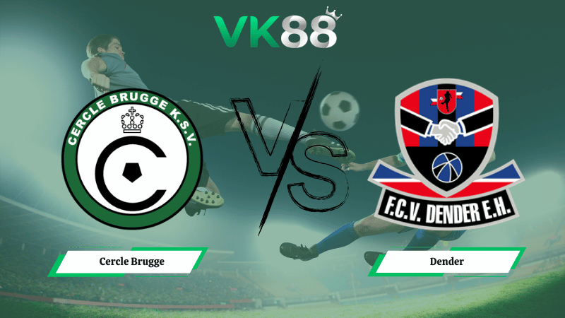 Nhận định soi kèo Cercle Brugge vs Dender  01h15 ngày 02/03/2026 