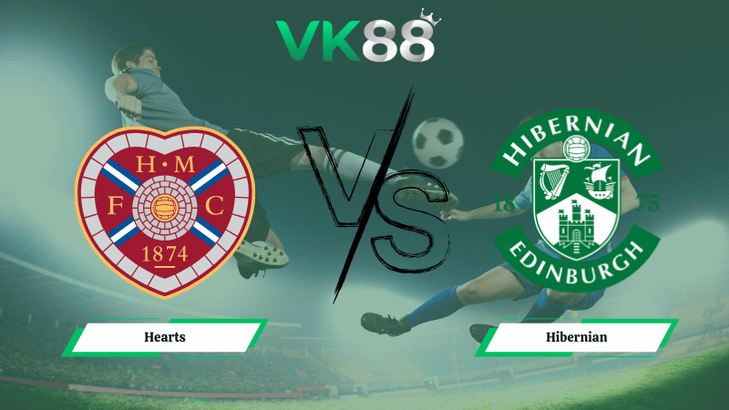 Nhận định soi kèo Hearts vs Hibernian 03h00 ngày 11/02/2026