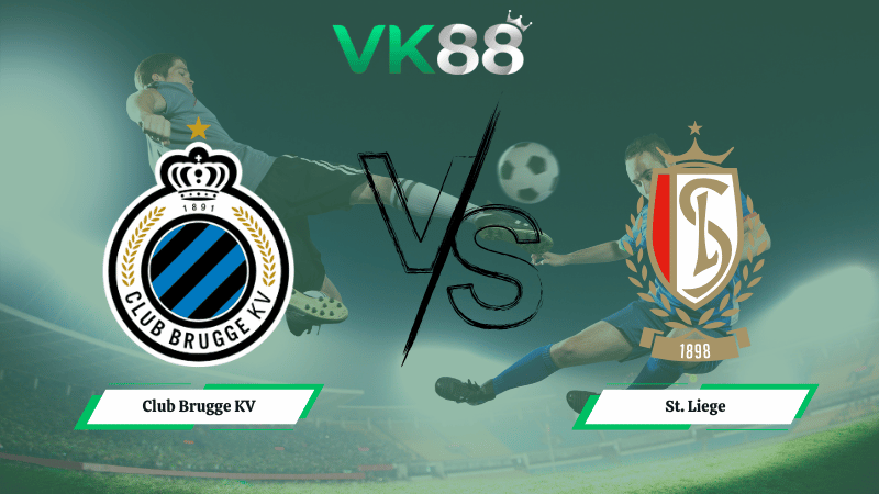 Nhận định soi kèo Club Brugge KV vs St. Liege 00h30 ngày 09/02/2026