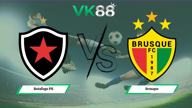 Nhận định soi kèo Botafogo PB vs Brusque 06h30 ngày 01/07/2026