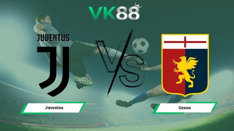 Nhận định soi kèo Juventus vs Genoa 23h00 ngày 06/04/2026