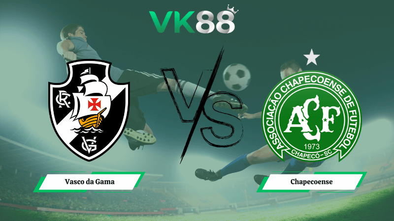 Nhận định soi kèo Vasco da Gama vs Chapecoense 06h00 ngày 06/02/2026