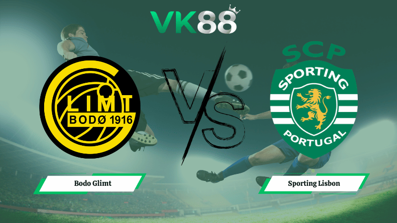 Nhận định soi kèo Bodo Glimt vs Sporting Lisbon 0h00 ngày 12/03/2026