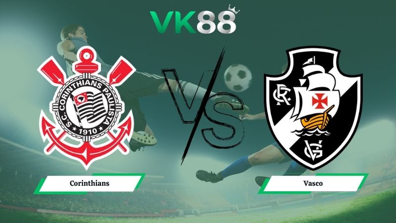 soi kèo Corinthians vs Vasco 02h00 ngày 27/04/2026