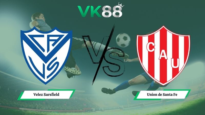 Nhận định soi kèo Velez Sarsfield vs Union de Santa Fe 04h45 ngày 28/04/2026