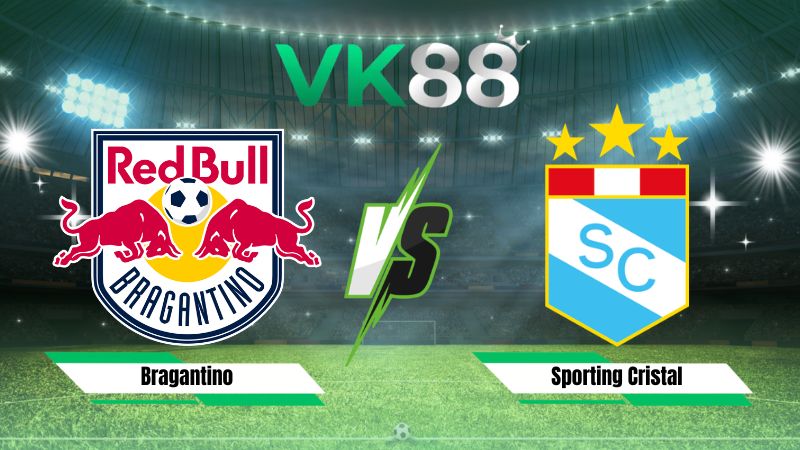 Nhận định soi kèo Bragantino vs Sporting Cristal 07h30 ngày 30/07/2026