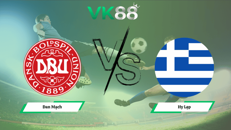 Nhận định soi kèo Đan Mạch vs Hy Lạp 01h45 ngày 13/10/2025