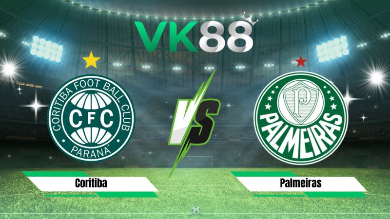 Nhận định soi kèo Coritiba vs Palmeiras 05h30 ngày 23/07/2026