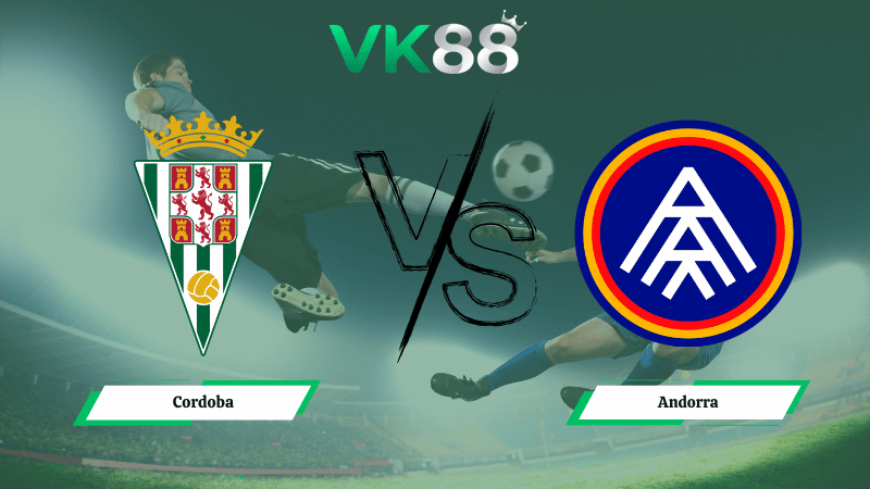 Nhận định soi kèo Cordoba vs Andorra 02h30 ngày 03/03/2026